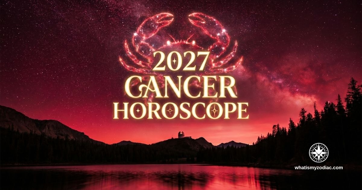 Cancer 2027 annual horoscope — Jupiter in Leo activates the 2nd house, Saturn cements the 10th house legacy, a year of depth becoming currency