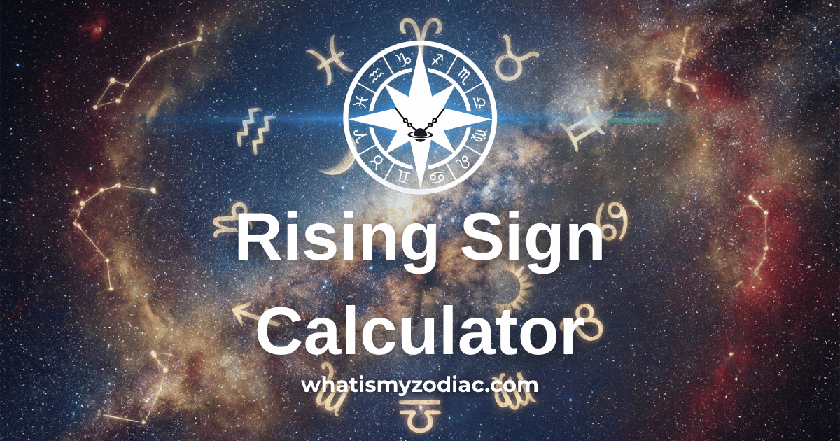 Rising Sign (Ascendant) Meaning in Astrology